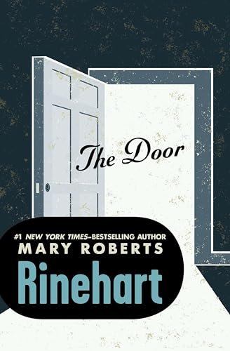 Book cover for "The Door" by Mary Roberts Rinehart