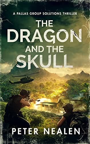 Book cover for "The Dragon and the Skull" by Peter Nealen