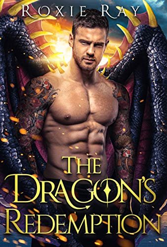 Book cover for "The Dragon's Redemption" by Roxie Ray