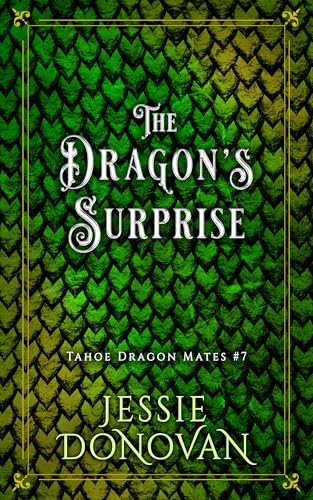 Book cover for "The Dragon's Surprise" by Jessie Donovan