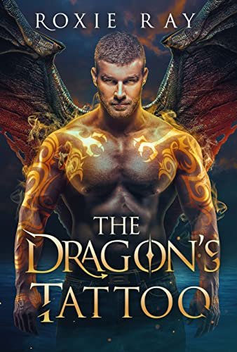 Book cover for "The Dragon's Tattoo" by Roxie Ray
