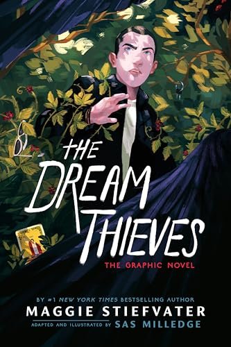 Book cover for "The Dream Thieves: The Graphic Novel" by Maggie Stiefvater
