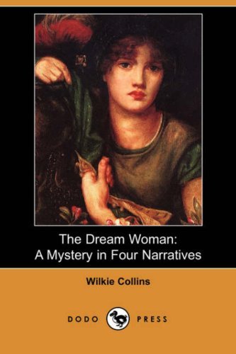 Book cover for "The Dream Woman" by Wilkie Collins
