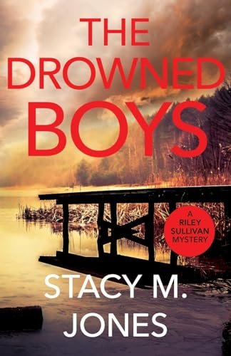 Book cover for "The Drowned Boys" by Stacy M Jones