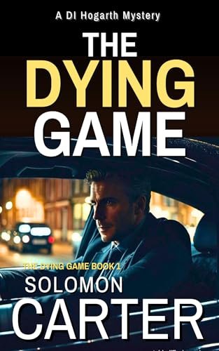 Book cover for "The Dying Game" by Solomon Carter