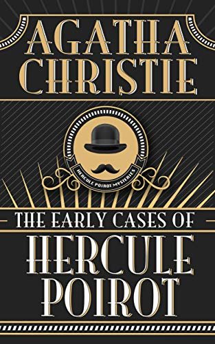 Book cover for "The Early Cases of Hercule Poirot" by Agatha Christie