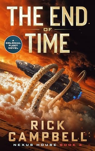 Book cover for "The End of Time" by Rick Campbell