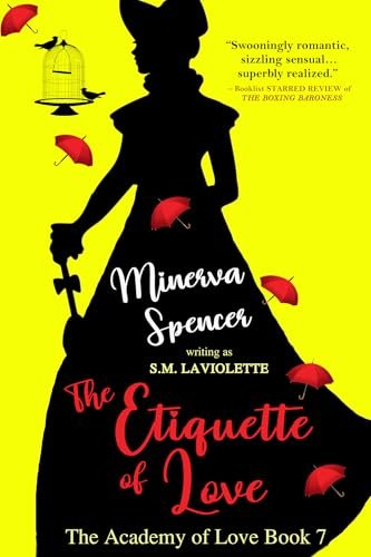 Book cover for "The Etiquette of Love" by Minerva Spencer