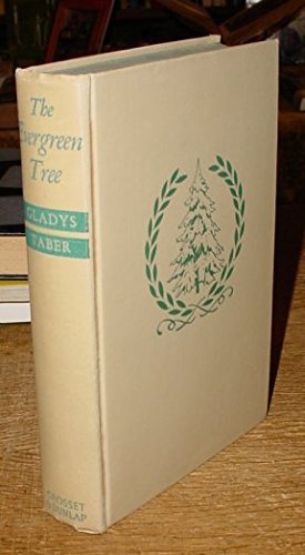 Book cover for "The Evergreen Tree" by Gladys Taber