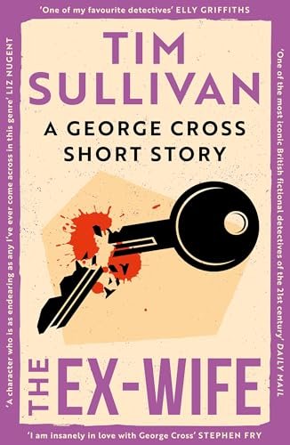 Book cover for "The Ex-Wife" by Tim Sullivan
