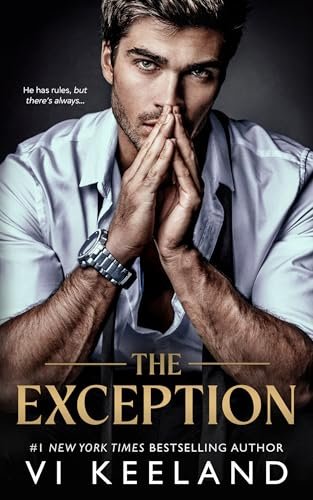 Book cover for "The Exception" by Vi Keeland