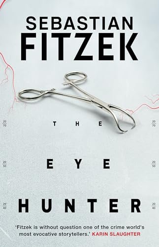 Book cover for "The Eye Hunter" by Sebastian Fitzek