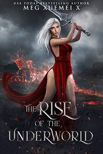 Book cover for "The Fall of the Underworld" by Meg Xuemei X