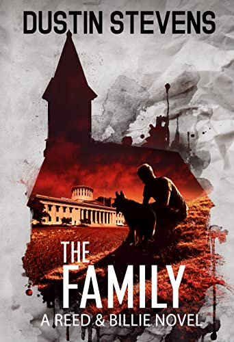 Book cover for "The Family" by Dustin Stevens