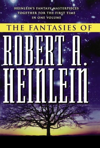 Book cover for "The Fantasies of Robert A. Heinlein" by Robert A Heinlein