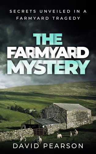 Book cover for "The Farmyard Mystery / The Farmhouse Mystery" by David Pearson