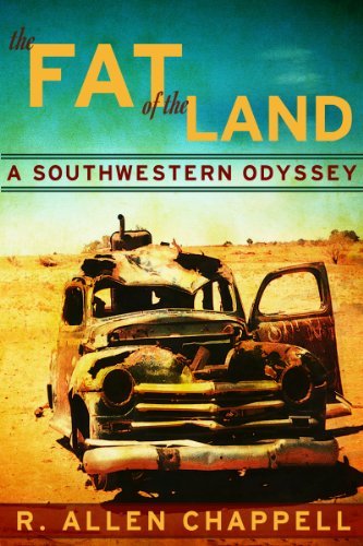 Book cover for "The Fat of The Land" by R Allen Chappell