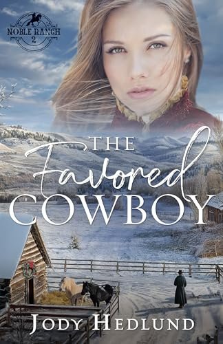 Book cover for "The Favored Cowboy" by Jody Hedlund