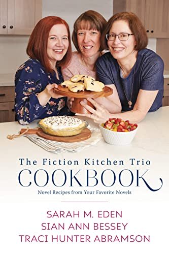 Book cover for "The Fiction Kitchen Trio Cookbook" by Traci Hunter Abramson