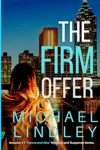 Book cover for "The Firm Offer" by Michael Lindley