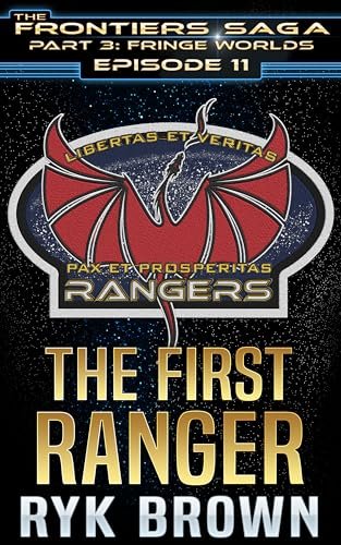 Book cover for "The First Ranger" by Ryk Brown