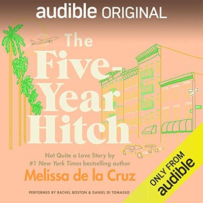 Book cover for "The Five-Year Hitch" by Melissa de la Cruz