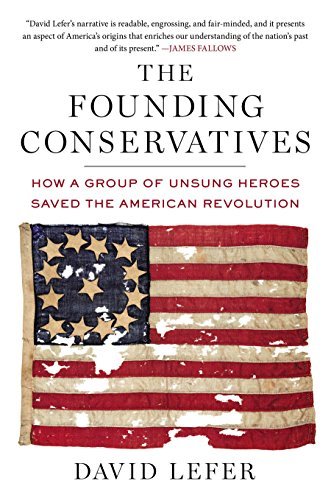 Book cover for "The Founding Conservatives"