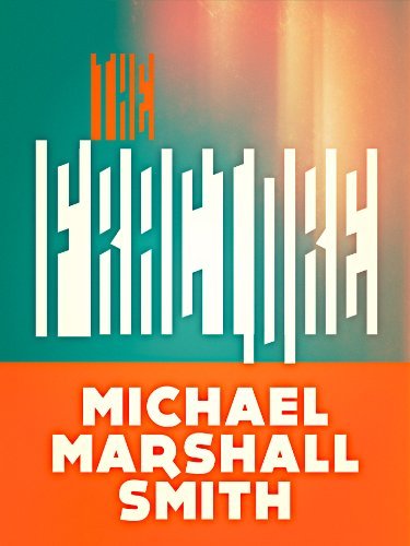 Book cover for "The Fracture" by Michael Marshall Smith