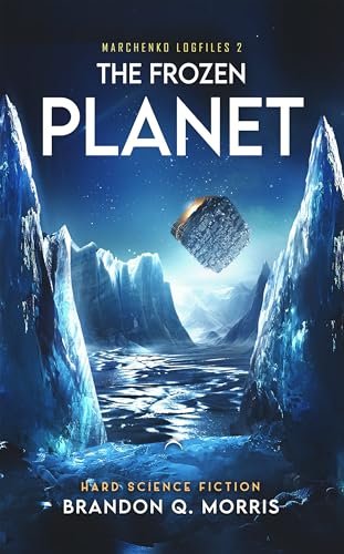 Book cover for "The Frozen Planet" by Brandon Q Morris