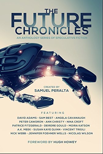 Book cover for "The Future Chronicles" by Hugh Howey