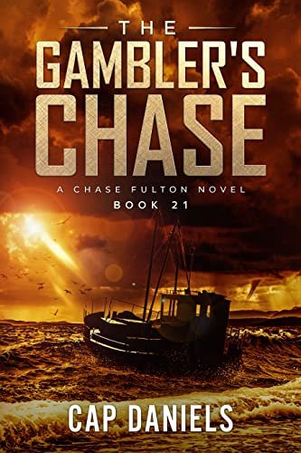 Book cover for "The Gambler's Chase" by Cap Daniels