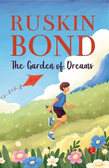 Book cover for "The Garden of Dreams" by Ruskin Bond
