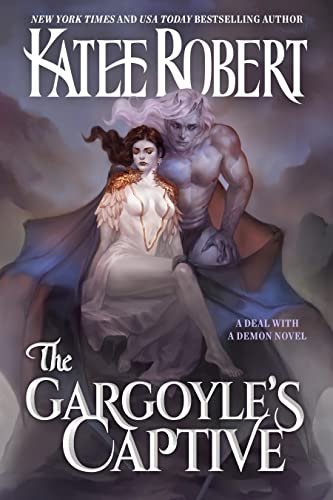 Book cover for "The Gargoyle's Captive" by Katee Robert