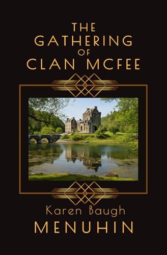 Book cover for "The Gathering of Clan McFee" by Karen Baugh Menuhin