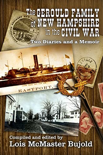 Book cover for "The Gerould Family of New Hampshire in the Civil War" by Lois McMaster Bujold