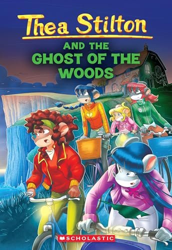 Book cover for "The Ghost of The Woods" by Thea Stilton