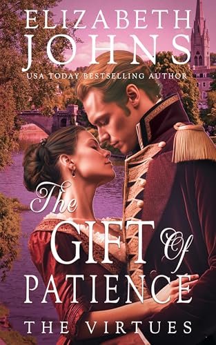 Book cover for "The Gift of Patience" by Elizabeth Johns