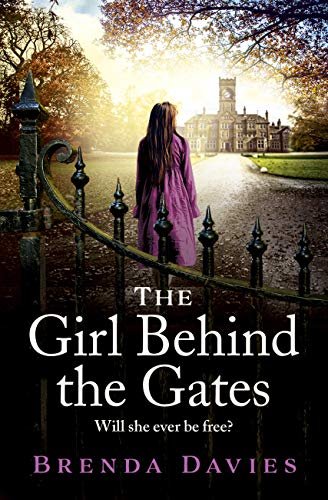 Book cover for "The Girl Behind the Gates" by Brenda K Davies