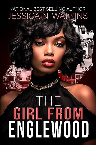Book cover for "The Girl From Englewood" by Jessica N Watkins