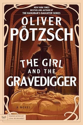 Book cover for "The Girl and the Gravedigger" by Oliver Potzsch