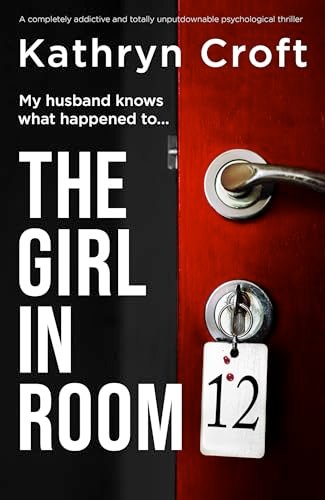 Book cover for "The Girl in Room 12" by Kathryn Croft