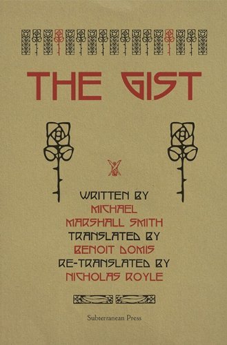 Book cover for "The Gist" by Michael Marshall Smith