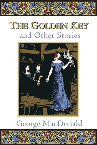 Book cover for "The Golden Key and Other Stories" by George MacDonald