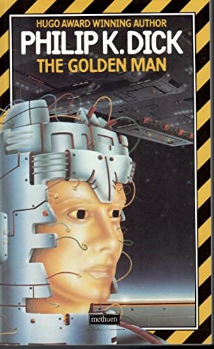 Book cover for "The Golden Man" by Philip K Dick
