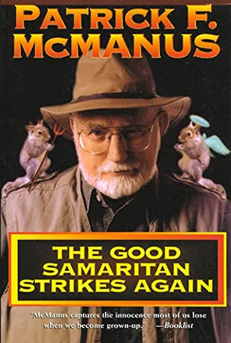 Book cover for "The Good Samaritan Strikes Again" by Patrick F McManus