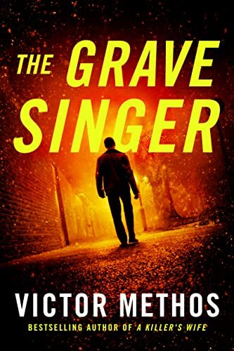 Book cover for "The Grave Singer" by Victor Methos