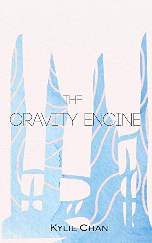 Book cover for "The Gravity Engine" by Kylie Chan