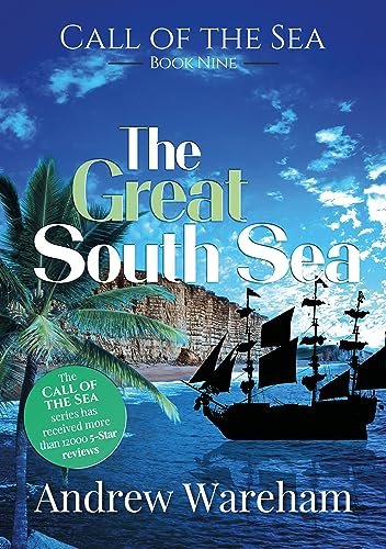 Book cover for "The Great South Sea" by Andrew Wareham
