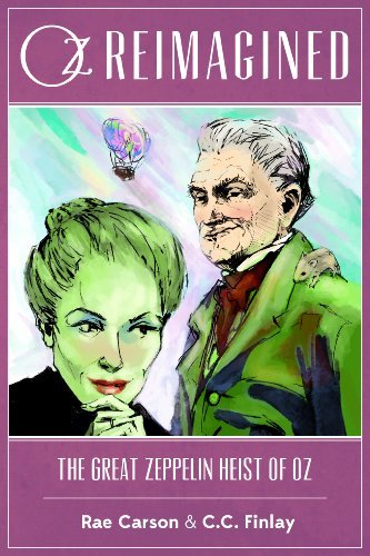 Book cover for "The Great Zeppelin Heist of Oz" by Rae Carson