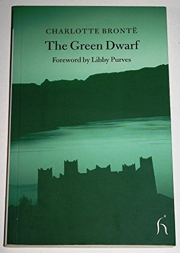 Book cover for "The Green Dwarf" by Charlotte Bronte